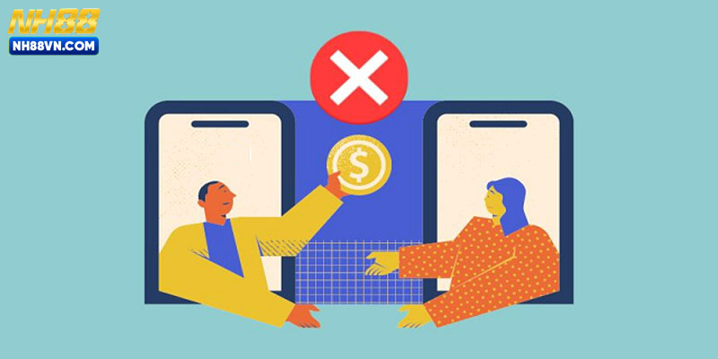 Giao dịch bị hệ thống nhà cái từ chối là một trong những vấn đề thường gặp nhất